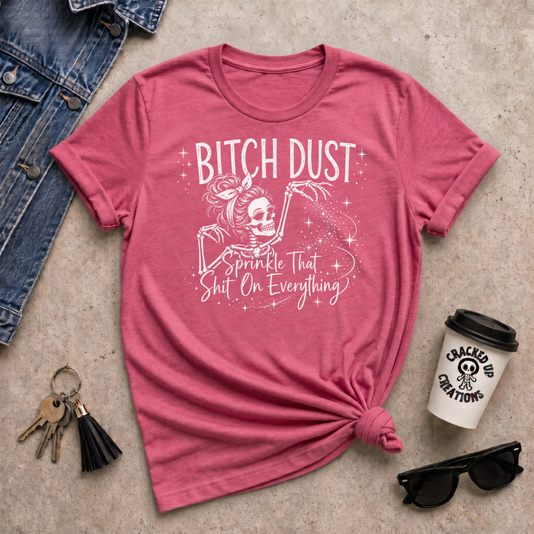 Bitch Dust