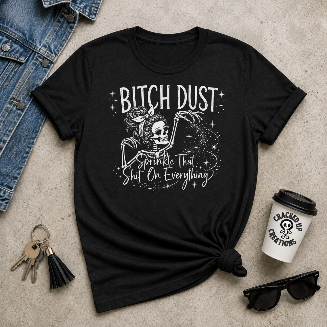 Bitch Dust