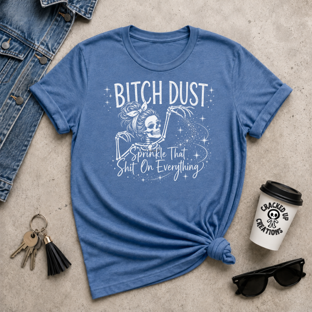 Bitch Dust