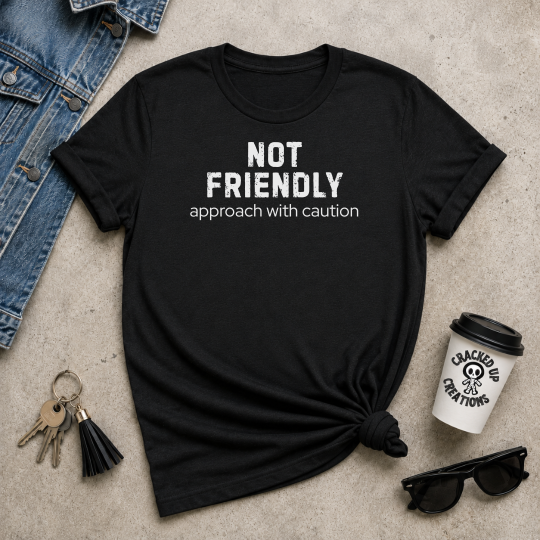Not Friendly