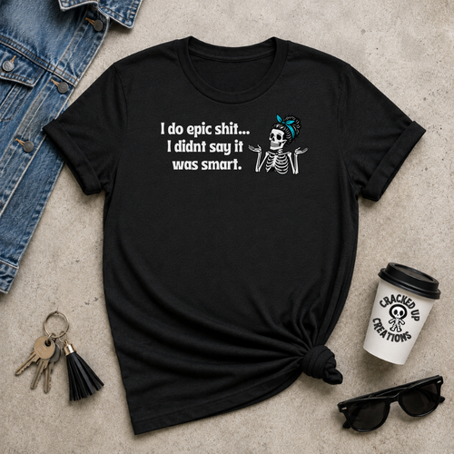 Epic Shit