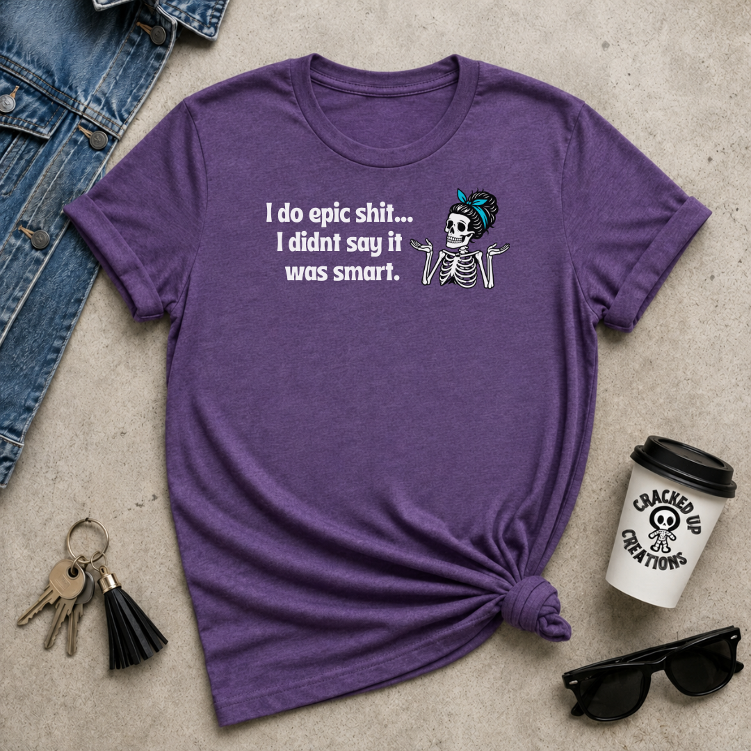 Epic Shit