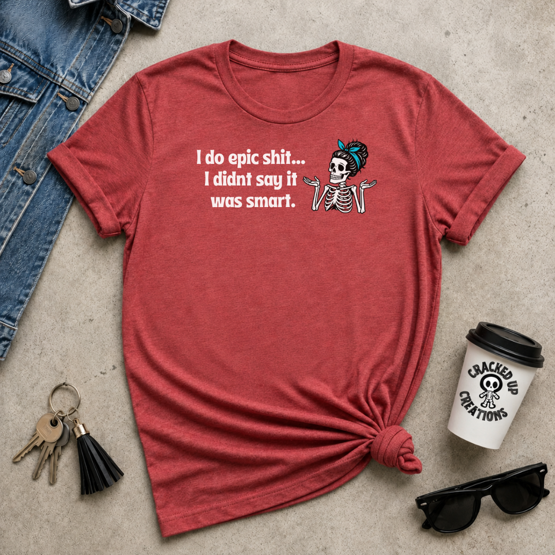 Epic Shit