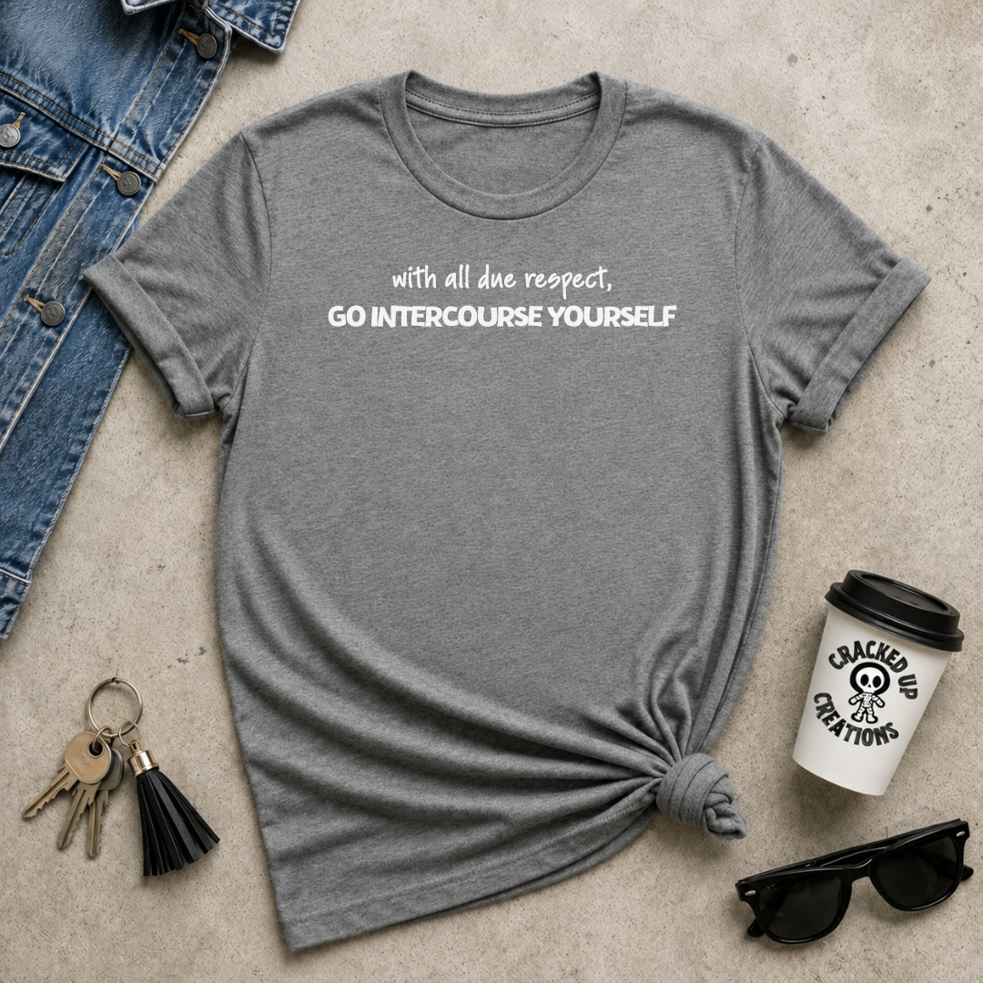 Go Intercourse Yourself