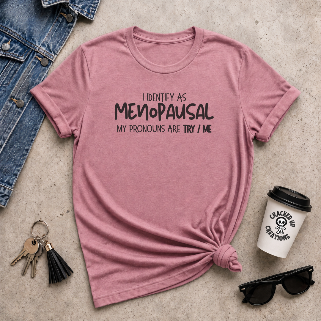 I Identify as Menopausal