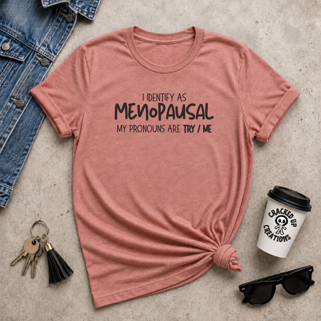 I Identify as Menopausal