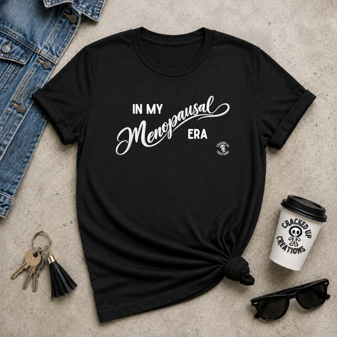 In My Menopausal Era