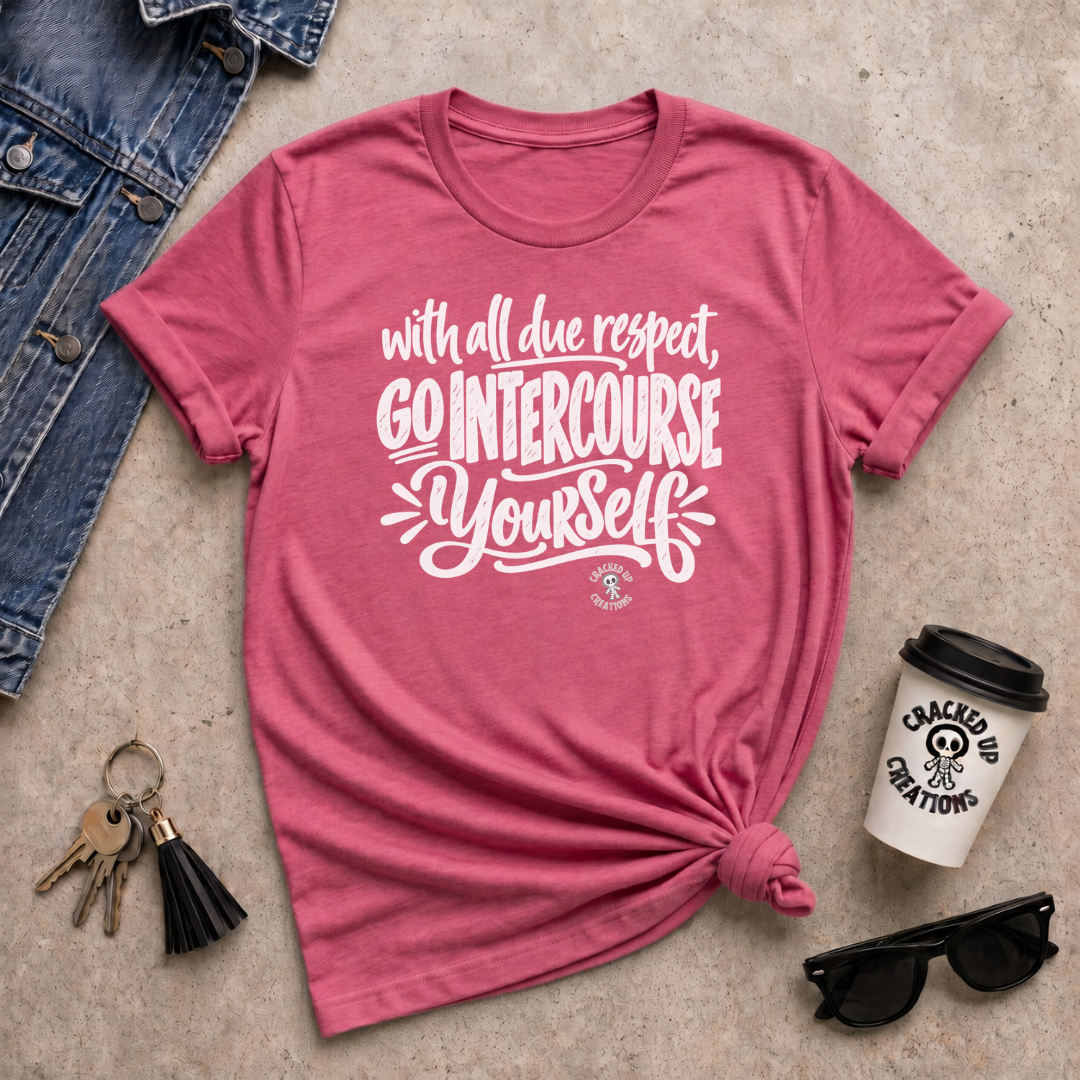 Go Intercourse Yourself