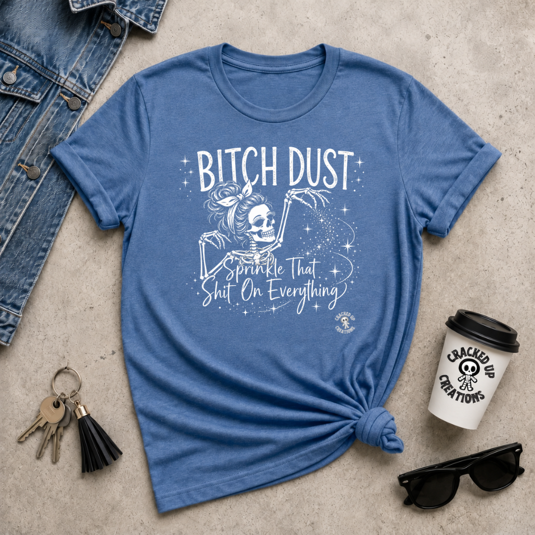 Bitch Dust