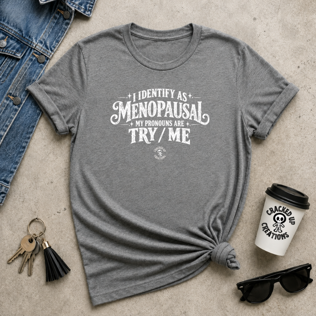 I Identify as Menopausal
