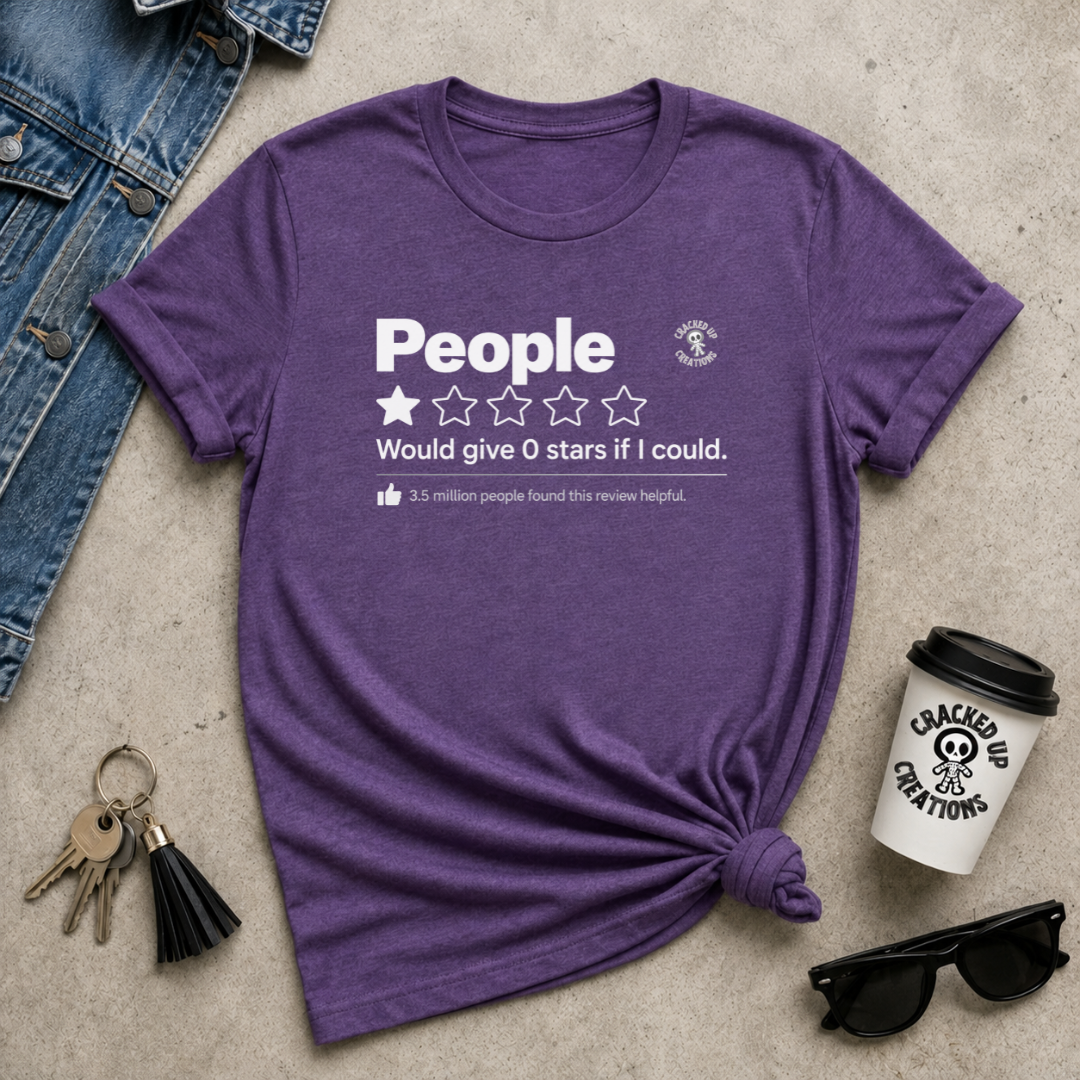 People: Would Give 0 Stars