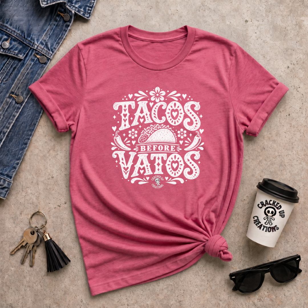 Tacos Before Vatos