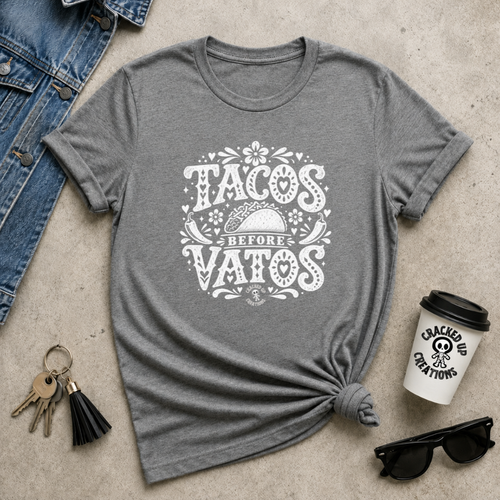 Tacos Before Vatos