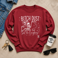 Bitch Dust Crewneck Sweatshirt
