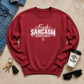 Fresh Sarcasm Served Daily Crewneck Sweatshirt