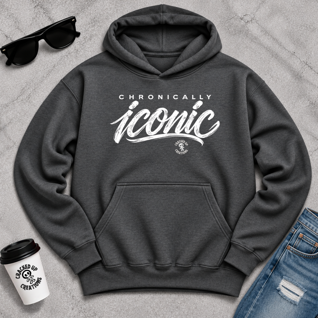 Chronically Iconic Hoodie