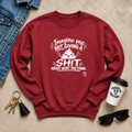 Imagine Me Not Giving a Shit Crewneck